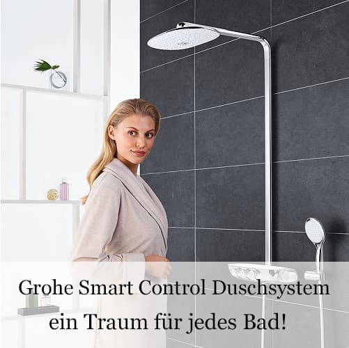 Grohe SmartControl Dusschsystem ein Traum für jedes Bad